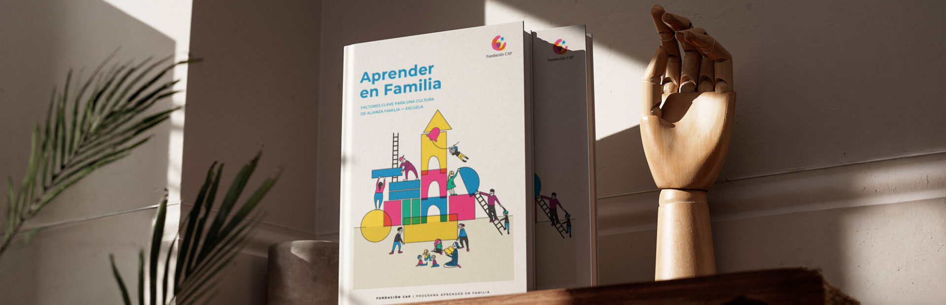¡Ya está disponible nuestro libro Aprender en Familia!: 15 años de aprendizajes para fortalecer la alianza entre las familias y las escuelas